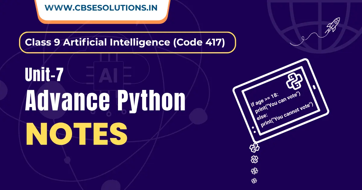 Advance Python Notes – Class 10 AI (417) | Complete Practical