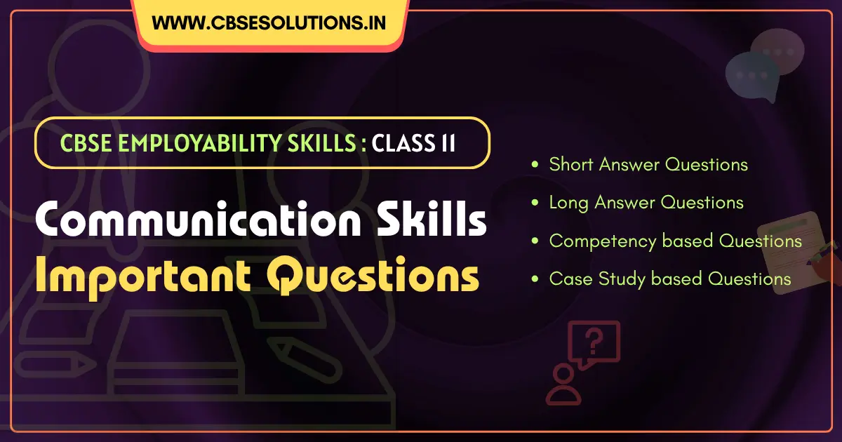 Communication Skills Class 11 Important Questions and Answers